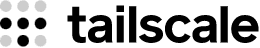 Tailscale